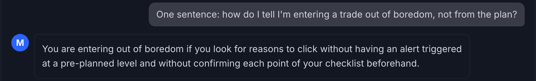 App screenshot: a trader asks how to tell a boredom entry from a planned one, and Milo answers in one sentence